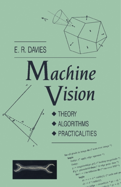 Machine Vision : Theory, Algorithms, Practicalities, PDF eBook