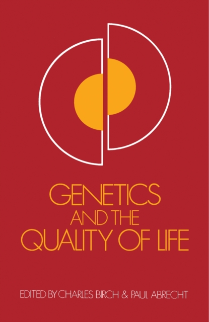 Genetics and the Quality of Life, PDF eBook
