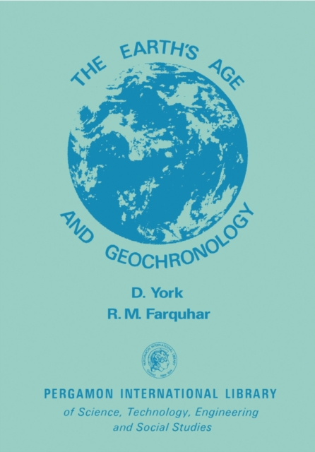 The Earth's Age and Geochronology, PDF eBook