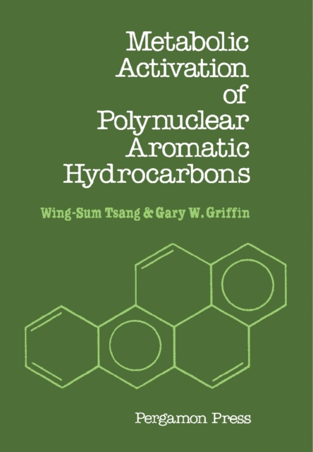 Metabolic Activation of Polynuclear Aromatic Hydrocarbons, PDF eBook