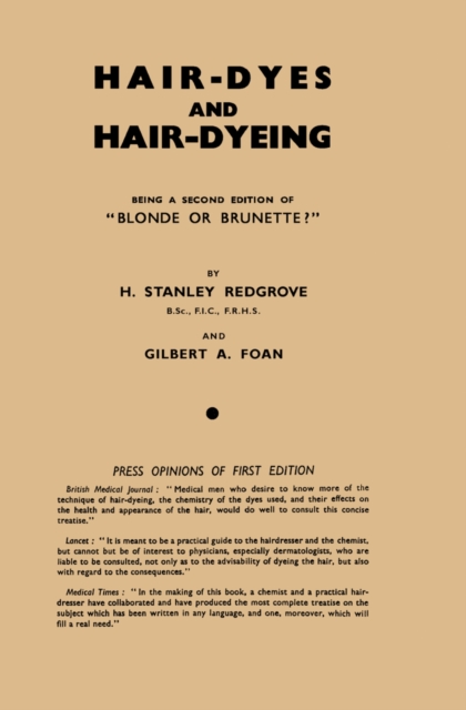 Hair-Dyes and Hair-Dyeing Chemistry and Technique, PDF eBook