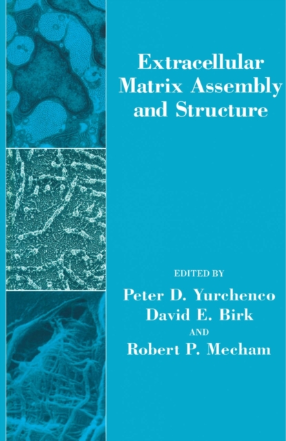 Extracellular Matrix Assembly and Structure, PDF eBook