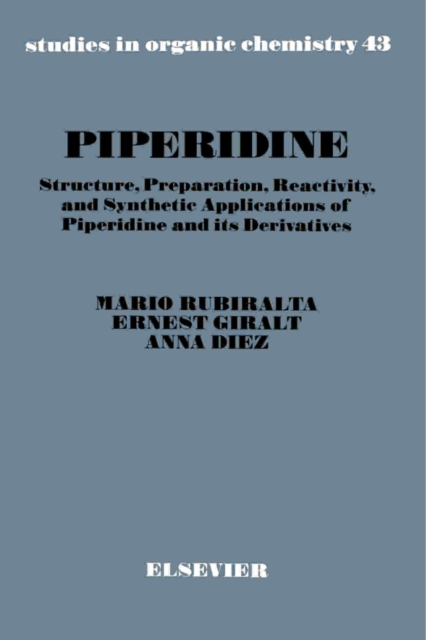 Piperidine : Structure, Preparation, Reactivity, and Synthetic Applications of Piperidine and its Derivatives, PDF eBook