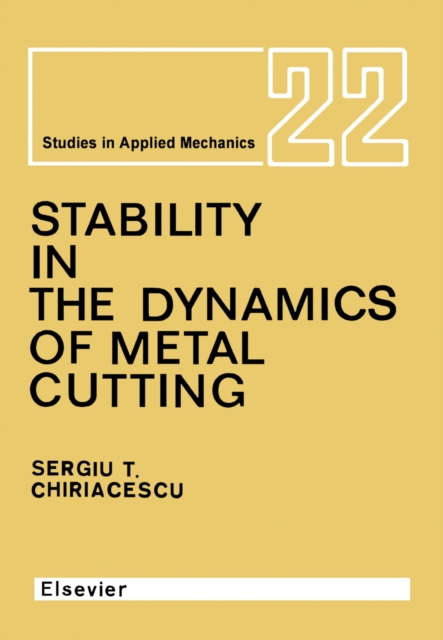 Stability in the Dynamics of Metal Cutting, PDF eBook