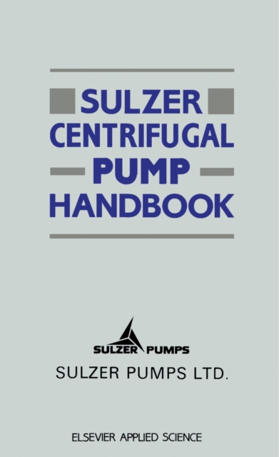 Sulzer Centrifugal Pump Handbook, PDF eBook
