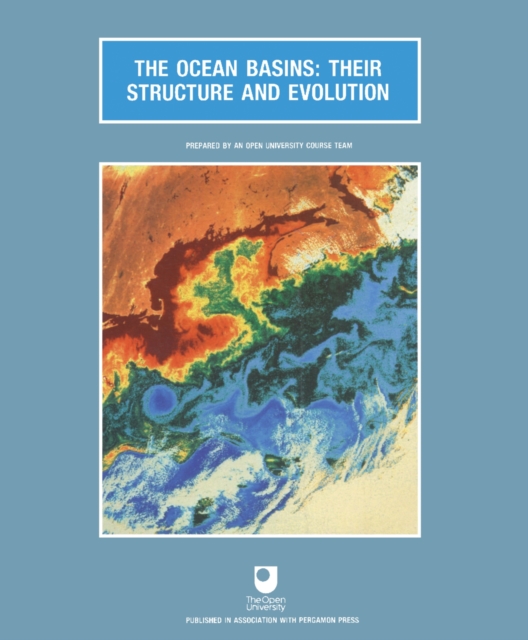 The Ocean Basins : Their Structure and Evolution, PDF eBook