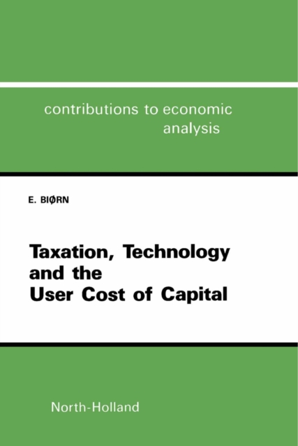 Taxation, Technology, and the User Cost of Capital, PDF eBook