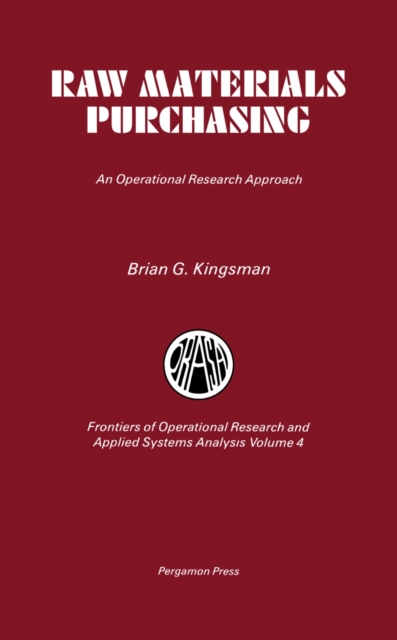 Raw Materials Purchasing : An Operational Research Approach, PDF eBook