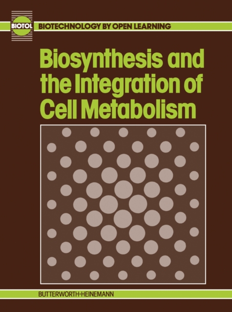 Biosynthesis & Integration of Cell Metabolism, PDF eBook