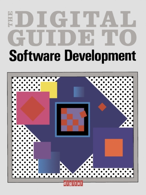 The Digital Guide To Software Development, PDF eBook