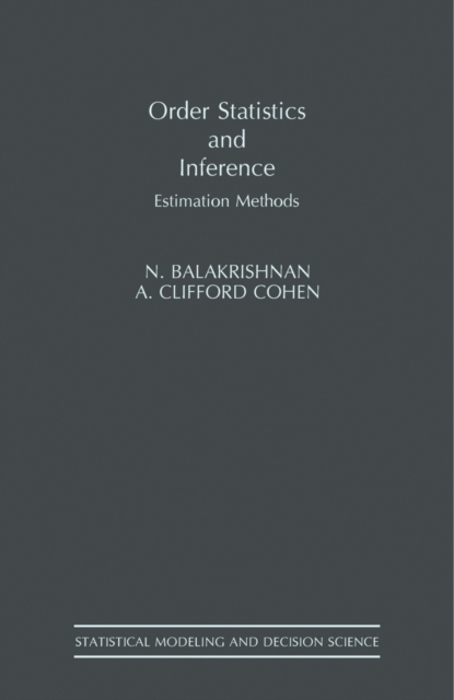 Order Statistics & Inference : Estimation Methods, PDF eBook
