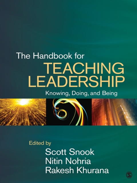 The Handbook for Teaching Leadership : Knowing, Doing, and Being, EPUB eBook