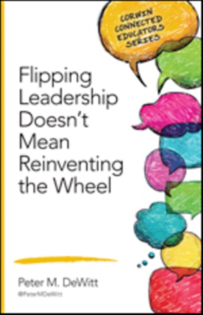 Flipping Leadership Doesn’t Mean Reinventing the Wheel, Paperback / softback Book