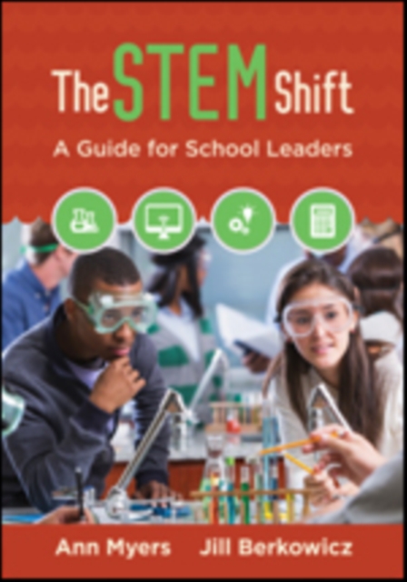 The STEM Shift : A Guide for School Leaders, Paperback / softback Book