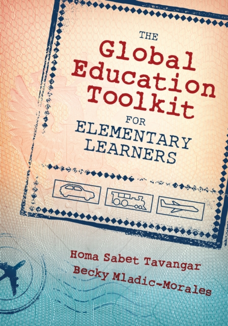 The Global Education Toolkit for Elementary Learners, PDF eBook