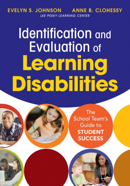 Identification and Evaluation of Learning Disabilities : The School Team’s Guide to Student Success, PDF eBook
