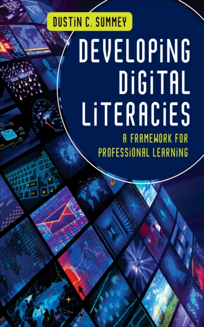 Developing Digital Literacies : A Framework for Professional Learning, PDF eBook