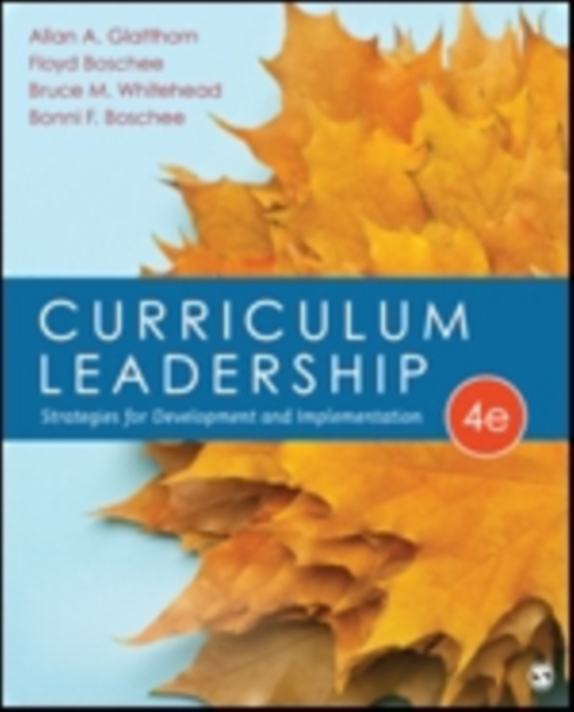 Curriculum Leadership : Strategies for Development and Implementation, Hardback Book