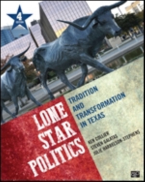 Lone Star Politics : Tradition and Transformation in Texas, Paperback / softback Book