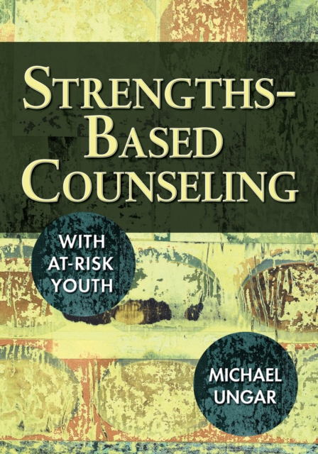 Strengths-Based Counseling With At-Risk Youth, EPUB eBook