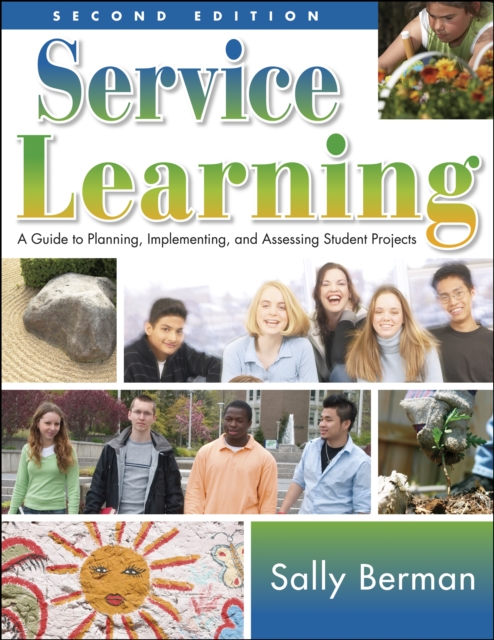 Service Learning : A Guide to Planning, Implementing, and Assessing Student Projects, EPUB eBook