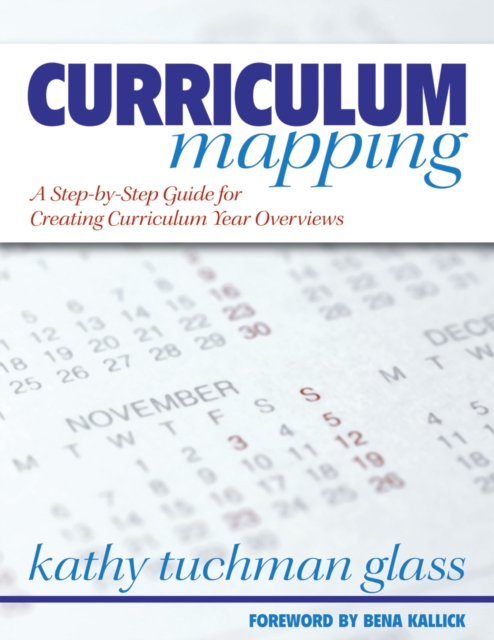 Curriculum Mapping : A Step-by-Step Guide for Creating Curriculum Year Overviews, PDF eBook