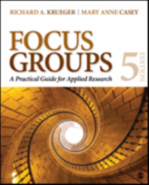 Focus Groups : A Practical Guide for Applied Research, Spiral bound Book