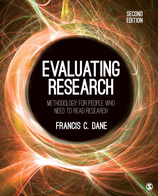 Evaluating Research : Methodology for People Who Need to Read Research, EPUB eBook