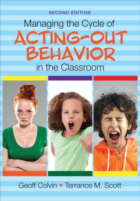 Managing the Cycle of Acting-Out Behavior in the Classroom, PDF eBook