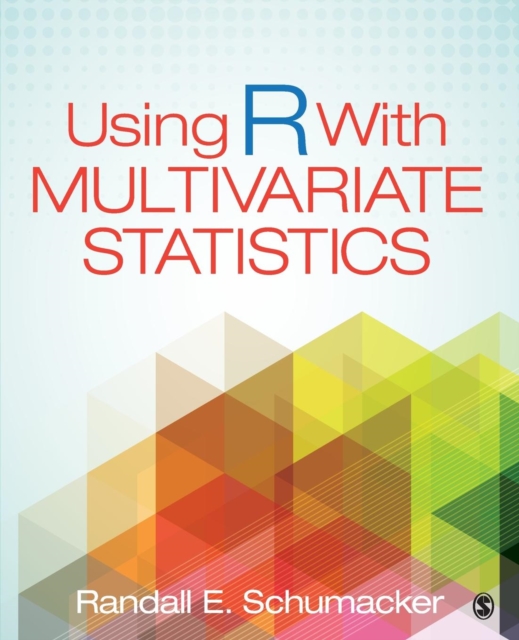 Using R With Multivariate Statistics, Paperback / softback Book