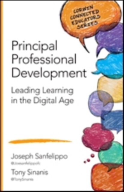 Principal Professional Development : Leading Learning in the Digital Age, Paperback / softback Book