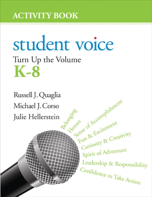 Student Voice : Turn Up the Volume K-8 Activity Book, PDF eBook