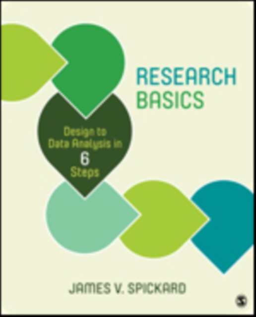 Research Basics : Design to Data Analysis in Six Steps, Paperback / softback Book