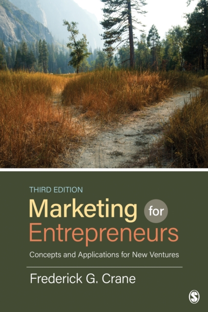 Marketing for Entrepreneurs : Concepts and Applications for New Ventures, Paperback / softback Book