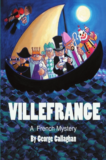 Villefrance : A French Mystery, Paperback / softback Book