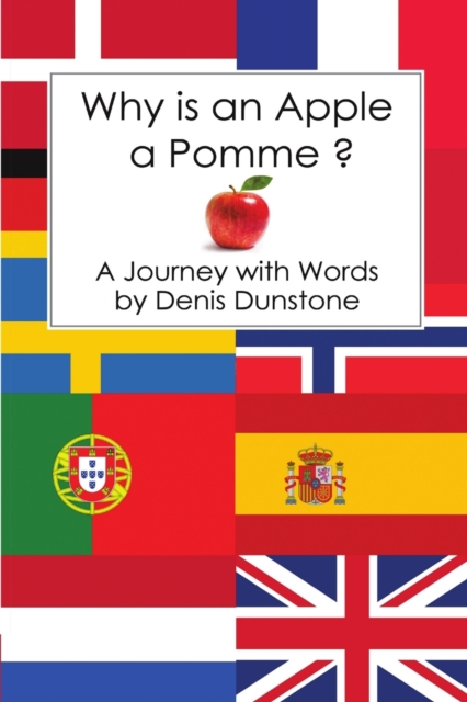 Why Is an Apple a Pomme ?, Paperback / softback Book