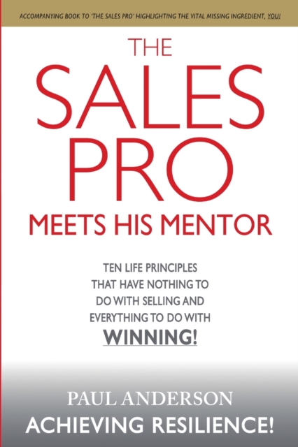 The Sales Pro Meets His Mentor, Paperback / softback Book