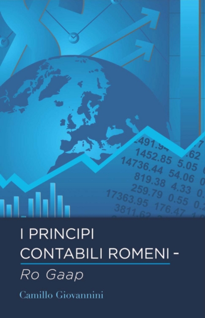 I Principi Contabili Romeni - Ro Gaap, Paperback / softback Book
