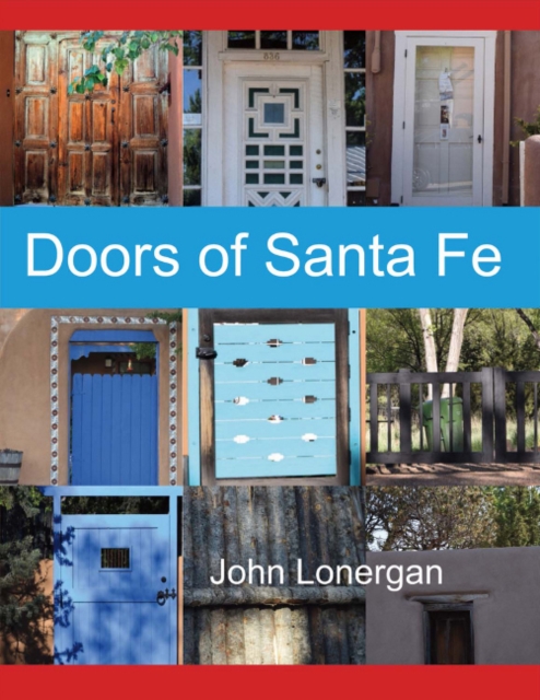 Doors of Santa Fe, Paperback / softback Book