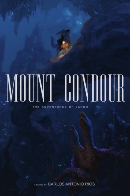 Mount Condour : The Adventures of Lando, Paperback / softback Book