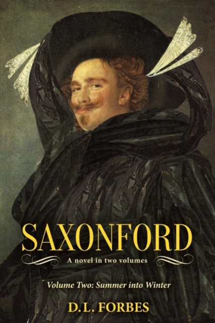 Saxonford : Vol. 2 Summer Into Winter, Paperback / softback Book