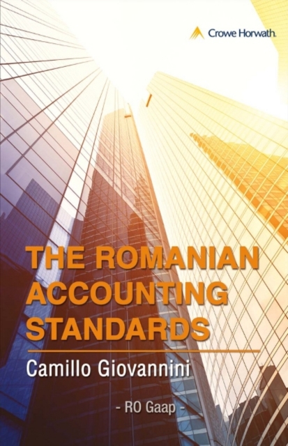 The Romanian Accounting Standards - Romanian Gaap, Paperback / softback Book