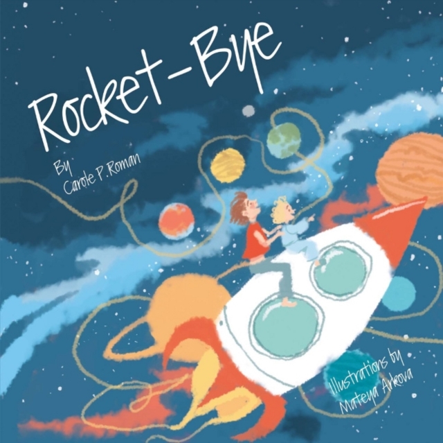 Rocket-Bye, Hardback Book