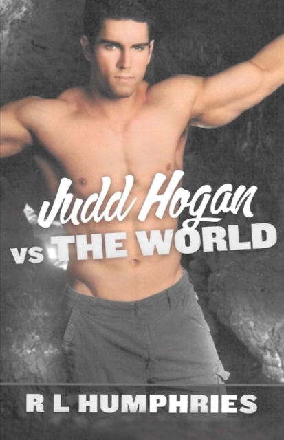Judd Hogan vs the World, Paperback / softback Book