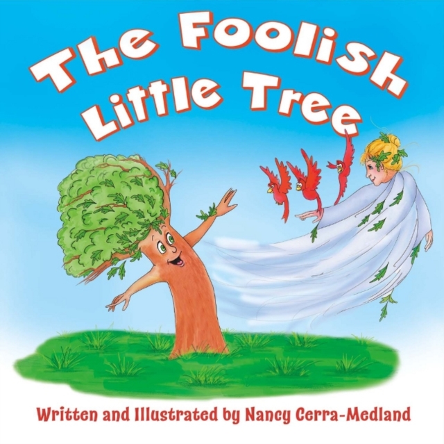 The Foolish Little Tree, Paperback / softback Book