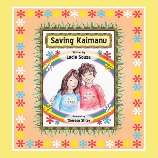 Saving Kaimanu, Hardback Book