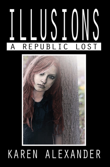 Illusions : A Republic Lost, EPUB eBook