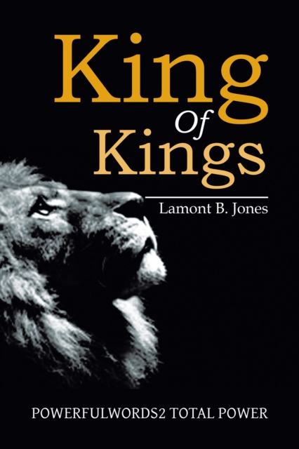 King of Kings : Powerfulwords2 Total Power, EPUB eBook