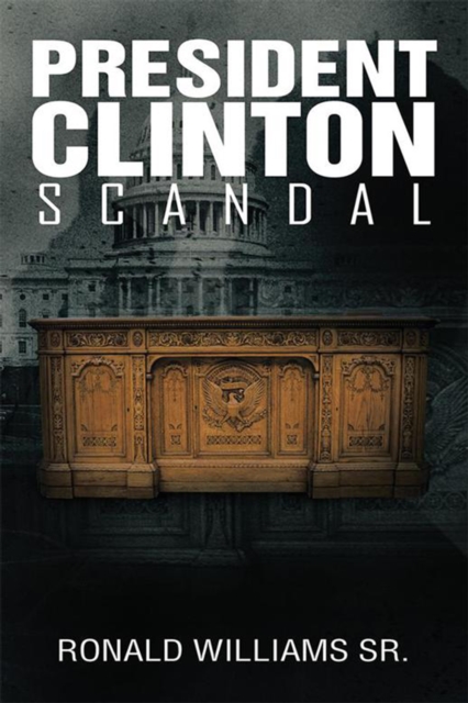 President Clinton Scandal, EPUB eBook
