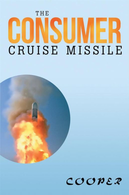 The Consumer Cruise Missile, EPUB eBook